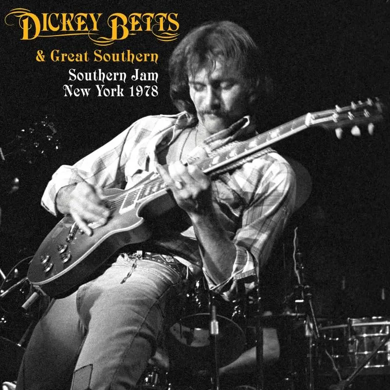Betts, Dickey & Great Southern - Southern Jam New York 1978 x3 RSD Black Friday 2024