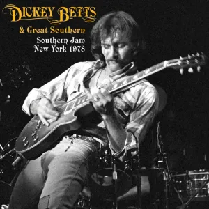 Betts, Dickey & Great Southern - Southern Jam New York 1978 x3 RSD Black Friday 2024